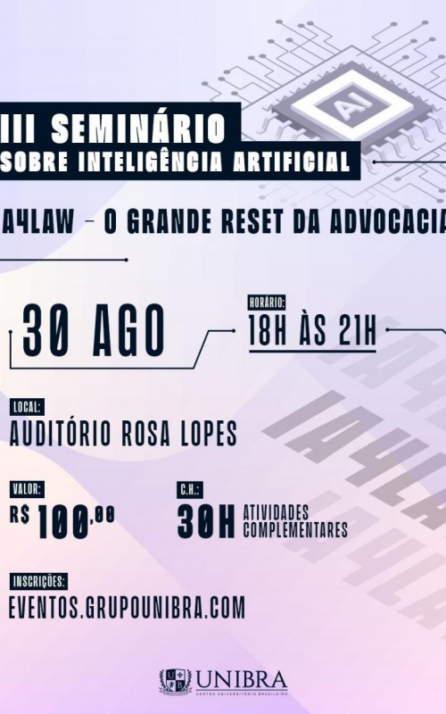 III Seminário sobre Inteligência Artificial  IA4LAW - O Grande Resete da Advocacia