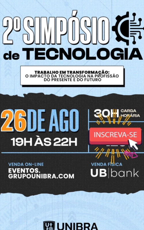 Detalhes do curso 2º Simpósio de Tecnologia - Trabalho em Transformação: O Impacto da Tecnologia na Profissão do Presente e do Futuro