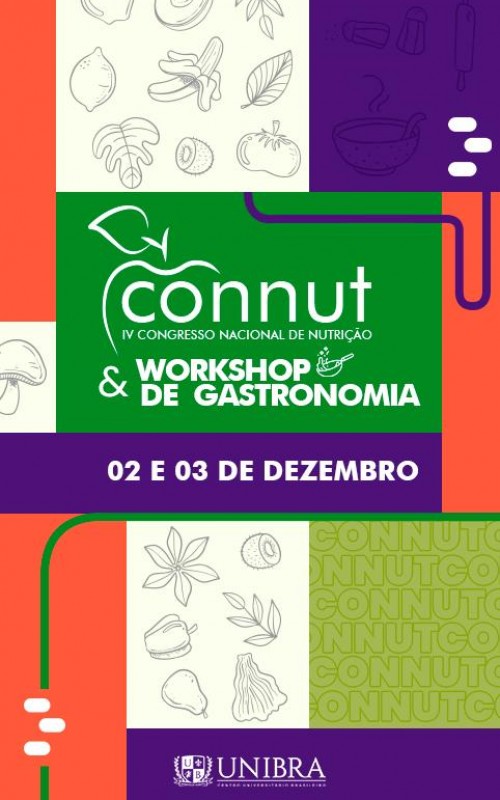 CONNUT - CONGRESSO DE NUTRIÇÃO E WORKSHOP DE GASTRONOMIA